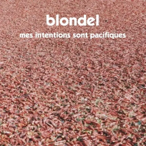 Mes Intentions Sont Pacifiques