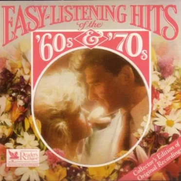 Easy‐Listening Hits of the ’60s & ’70s by Various Artists - album cover