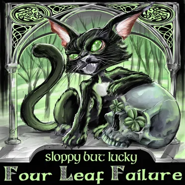 Four Leaf Failure by Sloppy But Lucky - album cover
