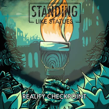 Reality Checkpoint by Standing Like Statues - album cover