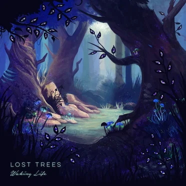 Waking Life by Lost Trees - album cover
