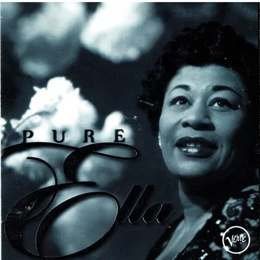 Pure Ella: The Very Best of Ella Fitzgerald