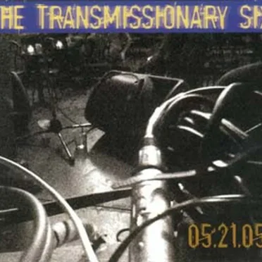 05.21.05 by The Transmissionary Six - album cover