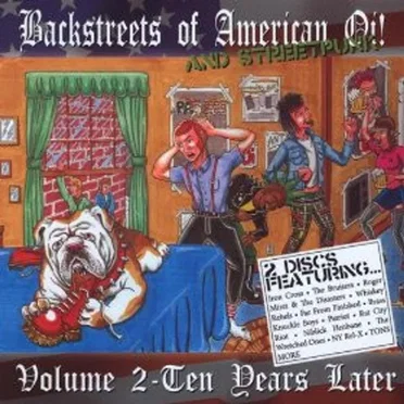 Backstreets of American Oi! And Street Punk, Volume 2: Ten Years Later by Various Artists - album cover