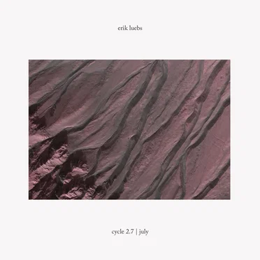 Cycle 2.7 | July by Erik Luebs - album cover