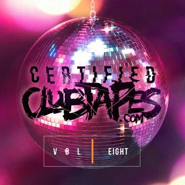 Certified Clubtapes, Vol. 8 by Various Artists - album cover