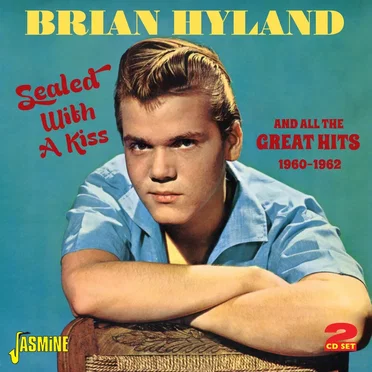 Sealed With a Kiss and All the Great Hits 1960-1962