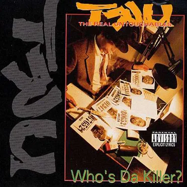 Who's Da Killer? by TRU - album cover