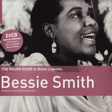 The Rough Guide to Blues Legends: Bessie Smith