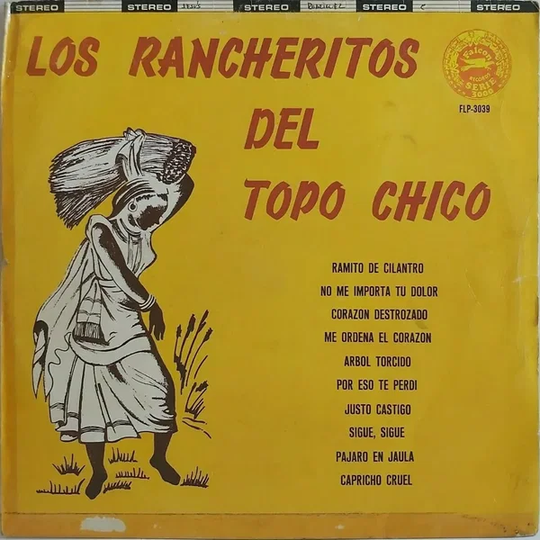 Los Rancheritos del Topo Chico