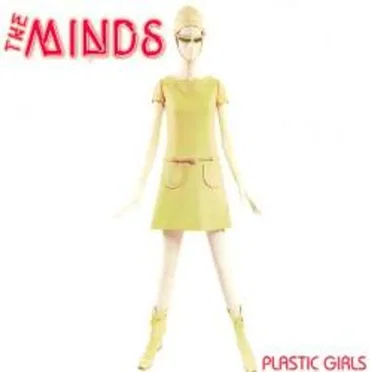 Plastic Girls by The Minds - album cover