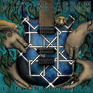 Life Symbolic by Michael Abdow - album cover