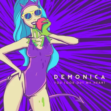 You Took Out My Heart by Demonica - album cover