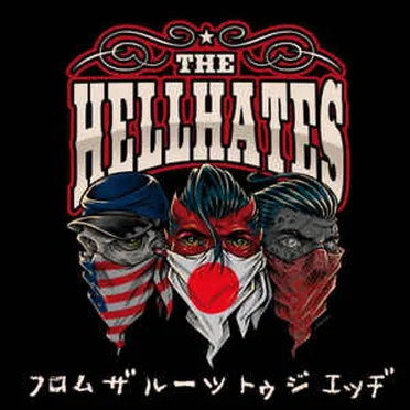 From the Roots to the Edge by The Hellhates - album cover