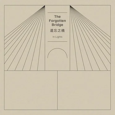 The Forgotten Bridge by In Lights - album cover