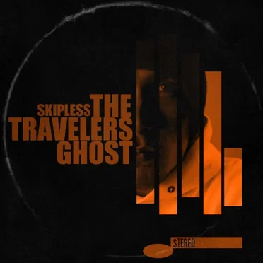 The Travelers Ghost by Skipless - album cover