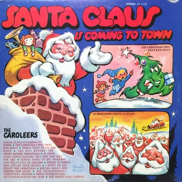 Santa Claus Is Coming to Town