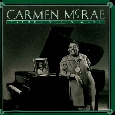Carmen Sings Monk