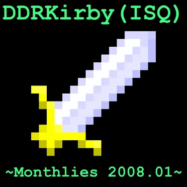 ~Monthlies 2008.01~ by DDRKirby(ISQ) - album cover