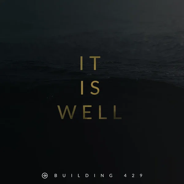 It Is Well