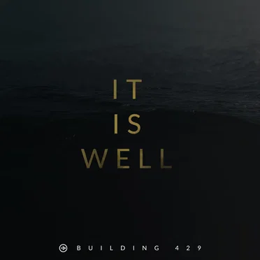 It Is Well