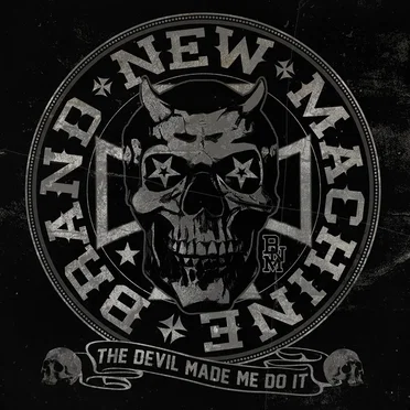 The Devil Made Me Do It by Brand New Machine - album cover