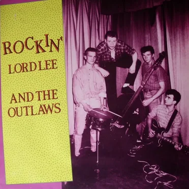 Rockin’ Lord Lee and The Outlaws