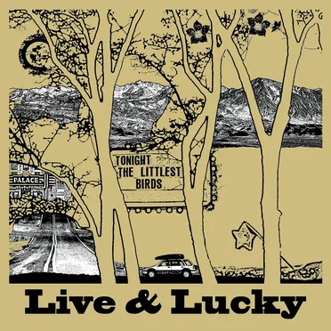 Live & Lucky
