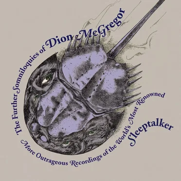 The Further Somniloquies of... by Dion McGregor - album cover