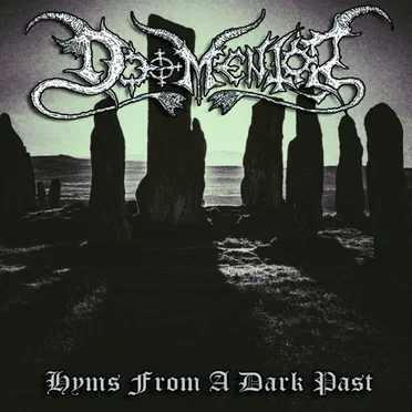 Hymns from a Dark Past