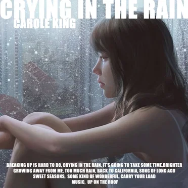 Crying in the Rain