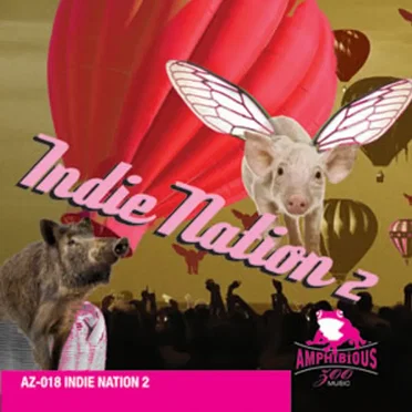 Indie Nation 2 by Various Artists - album cover