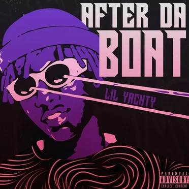 After Da Boat by Lil Yachty - album cover