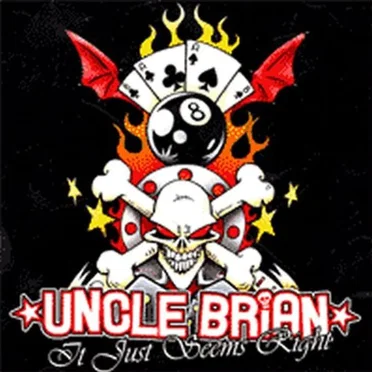 It Just Seems Right by Uncle Brian - album cover