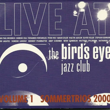 Live at the bird's eye jazz club - volume 1 by Various Artists - album cover