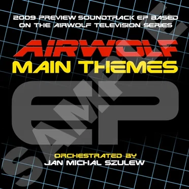 Airwolf Main Themes EP
