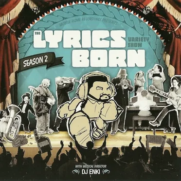The Lyrics Born Variety Show Season 2 by Lyrics Born - album cover