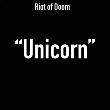 Unicorn by Riot of Doom - album cover