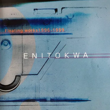 Floating works 1996–1999