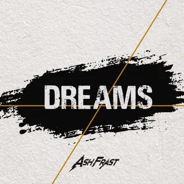 DREAMS