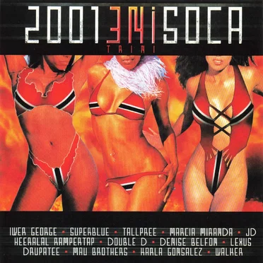 2001 Trini Soca by Various Artists - album cover