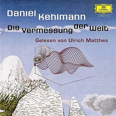 Die Vermessung der Welt by Daniel Kehlmann - album cover