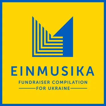 Einmusika Fundraiser Compilation for Ukraine by Various Artists - album cover