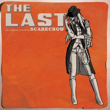 The Last by Scarecrow - album cover