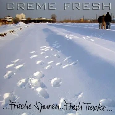 ...Frische Spuren...Fresh Tracks...