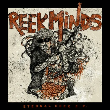 Eternal Reek