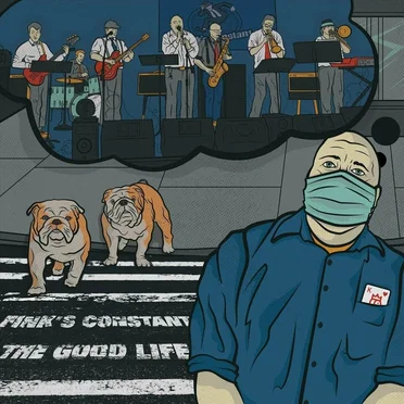 The Good Life by Fink's Constant - album cover