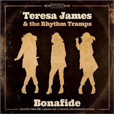 Bonafide by Teresa James & The Rhythm Tramps - album cover