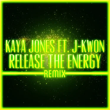 Release The Energy (Remix)