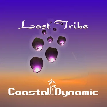 Lost Tribe by Coastal Dynamic - album cover